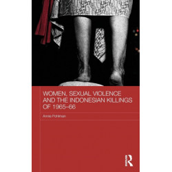 Women, Sexual Violence and the Indonesian Killings of 1965-66