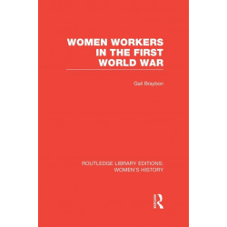 Women Workers in the First World War