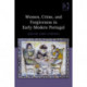 Women, Crime, and Forgiveness in Early Modern Portugal