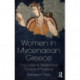 Women in Mycenaean Greece: The Linear B Tablets from Pylos and Knossos