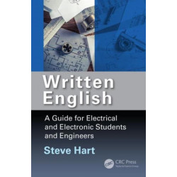 Written English: A Guide for Electrical and Electronic Students and Engineers