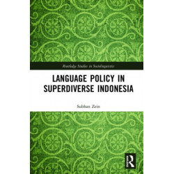 Language Policy in Superdiverse Indonesia