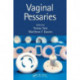 Vaginal Pessaries