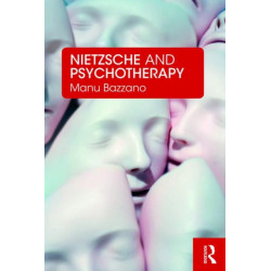 Nietzsche and Psychotherapy