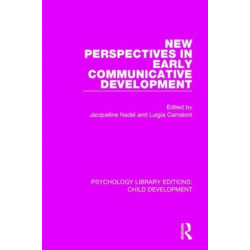 New Perspectives in Early Communicative Development