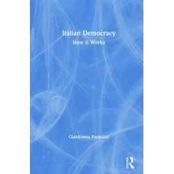 Italian Democracy: How It Works