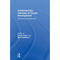 Contemporary Theories of Career Development: International Perspectives