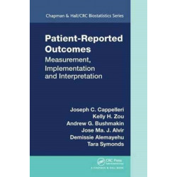 Patient-Reported Outcomes: Measurement, Implementation and Interpretation