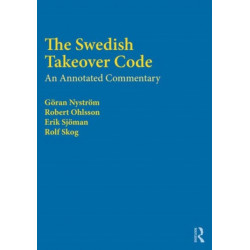 The Swedish Takeover Code: An annotated commentary