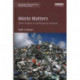 Waste Matters: Urban margins in contemporary literature