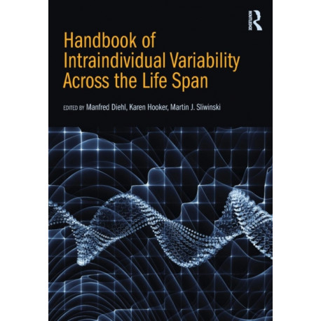 Handbook of Intraindividual Variability Across the Life Span