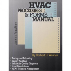HVAC Procedures & Forms Manual, Second Edition