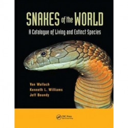 Snakes of the World: A Catalogue of Living and Extinct Species