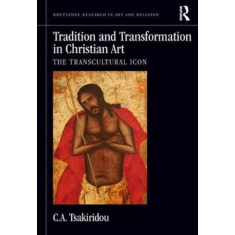 Tradition and Transformation in Christian Art: The Transcultural Icon