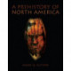 A Prehistory of North America