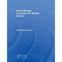 Visual Design Concepts For Mobile Games