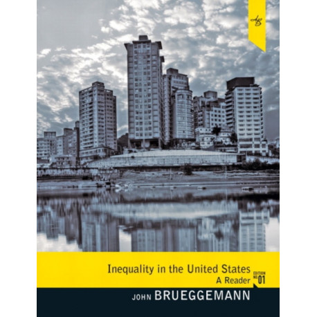 Inequality in the United States: A Reader