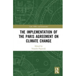 The Implementation of the Paris Agreement on Climate Change