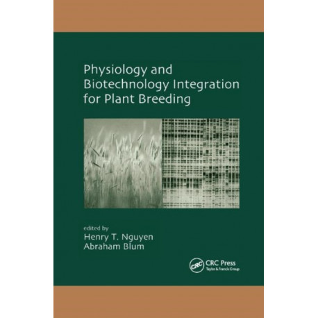 Physiology and Biotechnology Integration for Plant Breeding