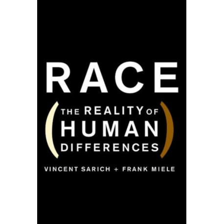 Race: The Reality of Human Differences