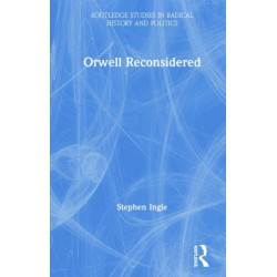 Orwell Reconsidered
