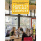 Adaptive Thermal Comfort: Principles and Practice: Principles and practice