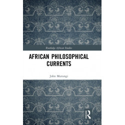 African Philosophical Currents