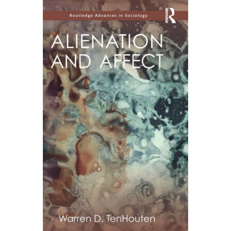 Alienation and Affect
