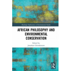 African Philosophy and Environmental Conservation