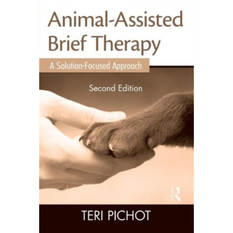 Animal-Assisted Brief Therapy: A Solution-Focused Approach