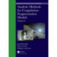 Analytic Methods for Coagulation-Fragmentation Models, Volume I