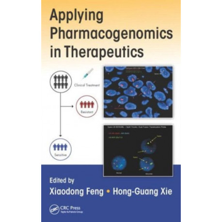 Applying Pharmacogenomics in Therapeutics