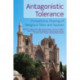 Antagonistic Tolerance: Competitive Sharing of Religious Sites and Spaces