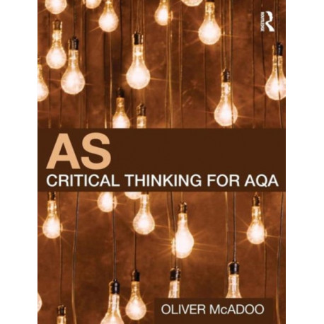 AS Critical Thinking for AQA