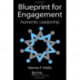 Blueprint for Engagement: Authentic Leadership