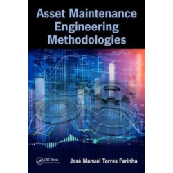 Asset Maintenance Engineering Methodologies