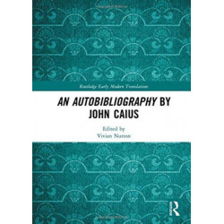 An Autobibliography by John Caius