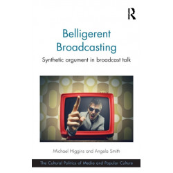 Belligerent Broadcasting: Synthetic argument in broadcast talk