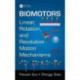 Biomotors: Linear, Rotation, and Revolution Motion Mechanisms