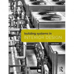 Building Systems in Interior Design
