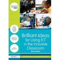 Brilliant Ideas for Using ICT in the Inclusive Classroom