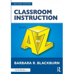 Classroom Instruction from A to Z