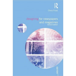 Designing for Newspapers and Magazines