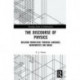 The Discourse of Physics: Building Knowledge through Language, Mathematics and Image