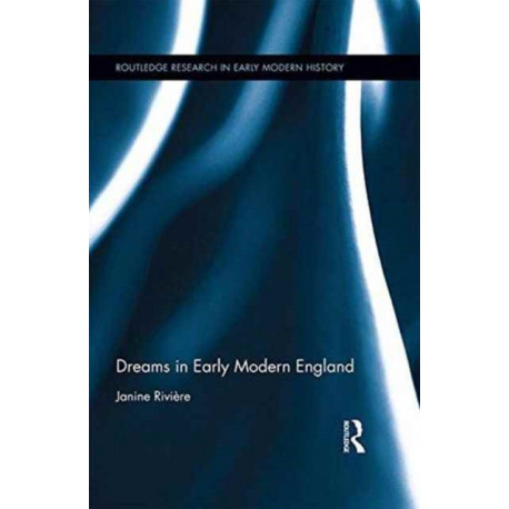 Dreams in Early Modern England