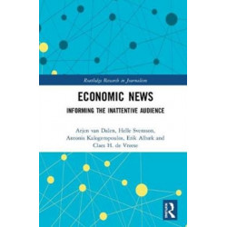 Economic News: Informing The Inattentive Audience