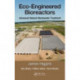 Eco-Engineered Bioreactors: Advanced Natural Wastewater Treatment