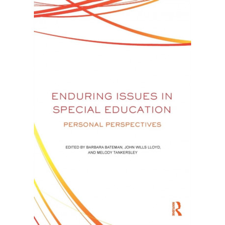 Enduring Issues In Special Education: Personal Perspectives