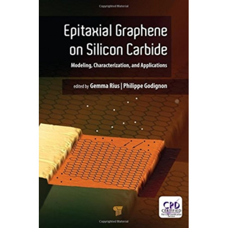Epitaxial Graphene on Silicon Carbide: Modeling, Characterization, and Applications