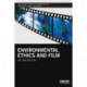 Environmental Ethics and Film